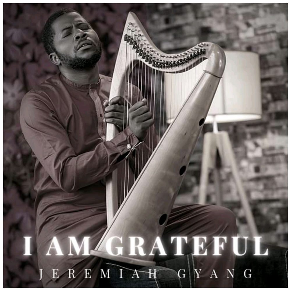 Jeremiah Gyang I am Grateful