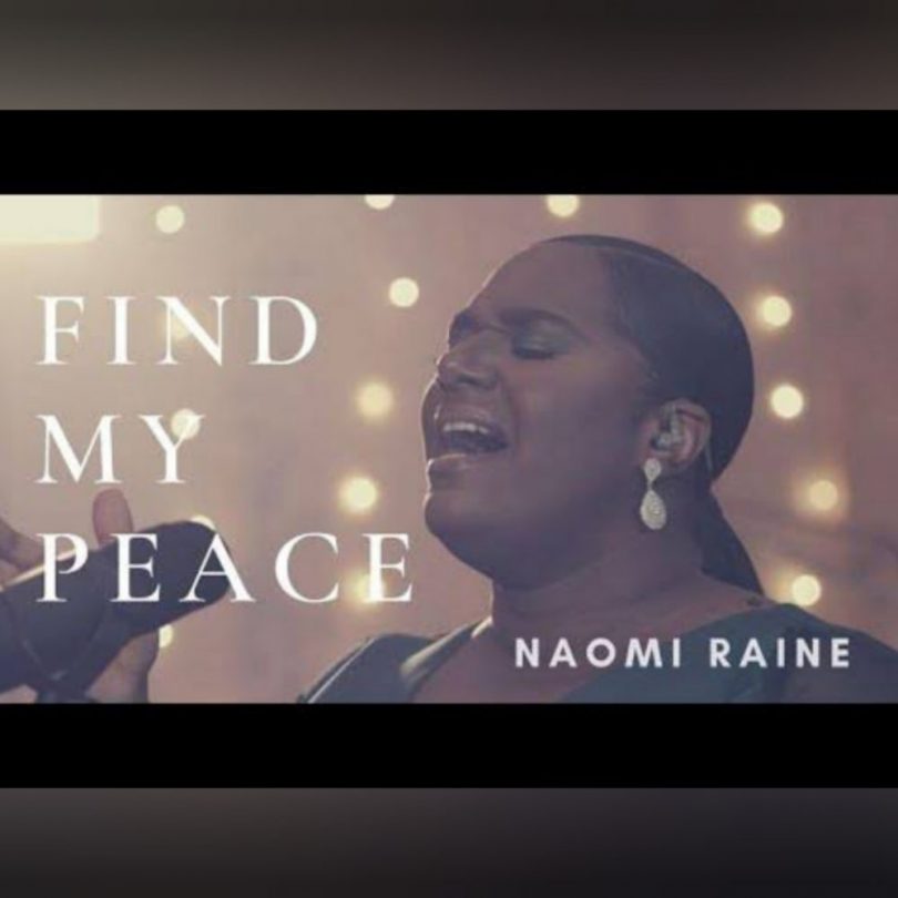 Naomi Raine find my peace