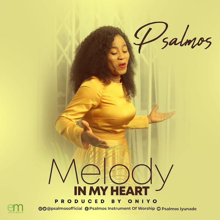 Psalmos Melody In My Heart
