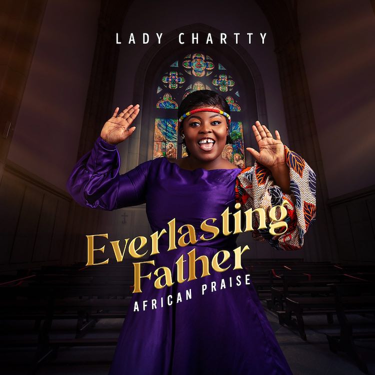 Everlasting Father Lady Chartty