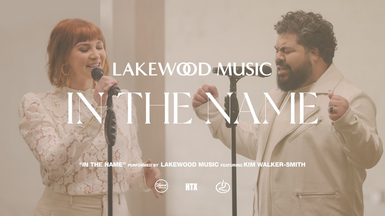 In The Name Lakewood Music
