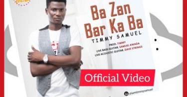 Bazan Bar Ka Ba Timmy Samuel Official video @gospeltrendz.com