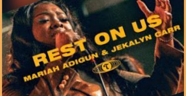 Rest On Us Ft. Mariah Adigun & Jekalyn Carr | Maverick City | TRIBL @gospeltrendz.com