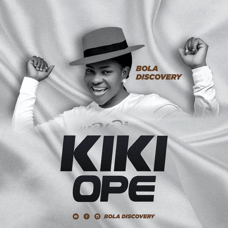 Kiki Ope | Bola Discovery