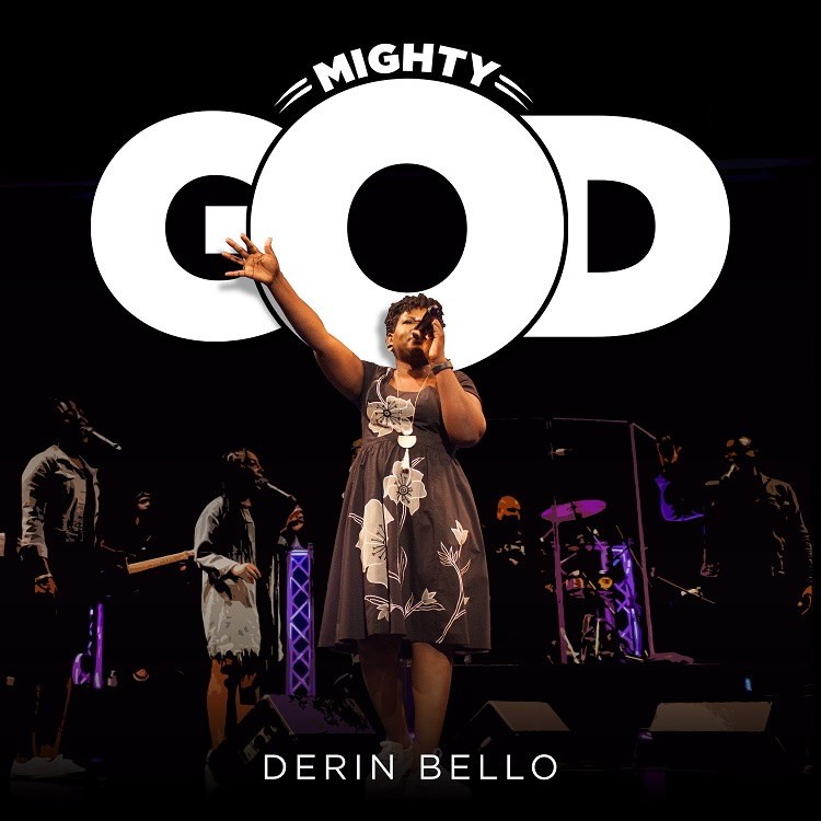 Mighty God By Derin Bello