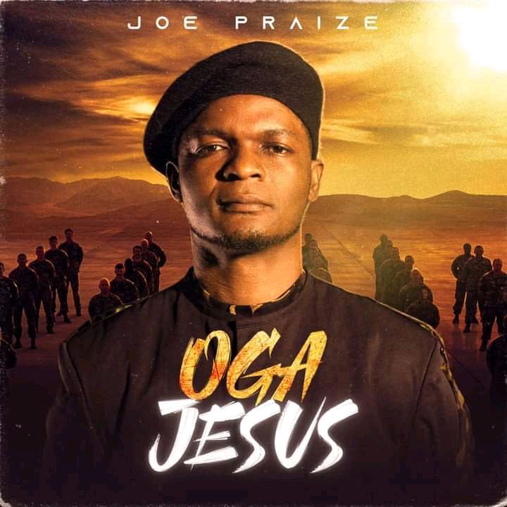 Oga Jesus By Joe Praize | www.gospeltrendz.com