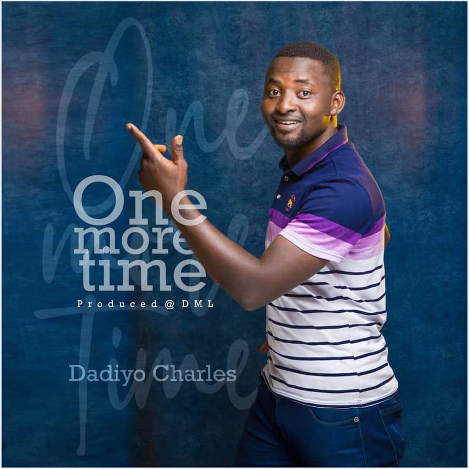 One More Time By Dadiyo Charles
