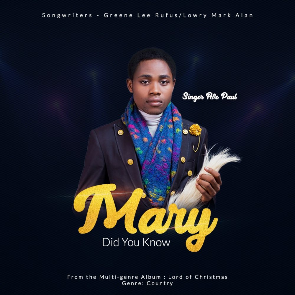 Mary Did You Know By Singer Afe