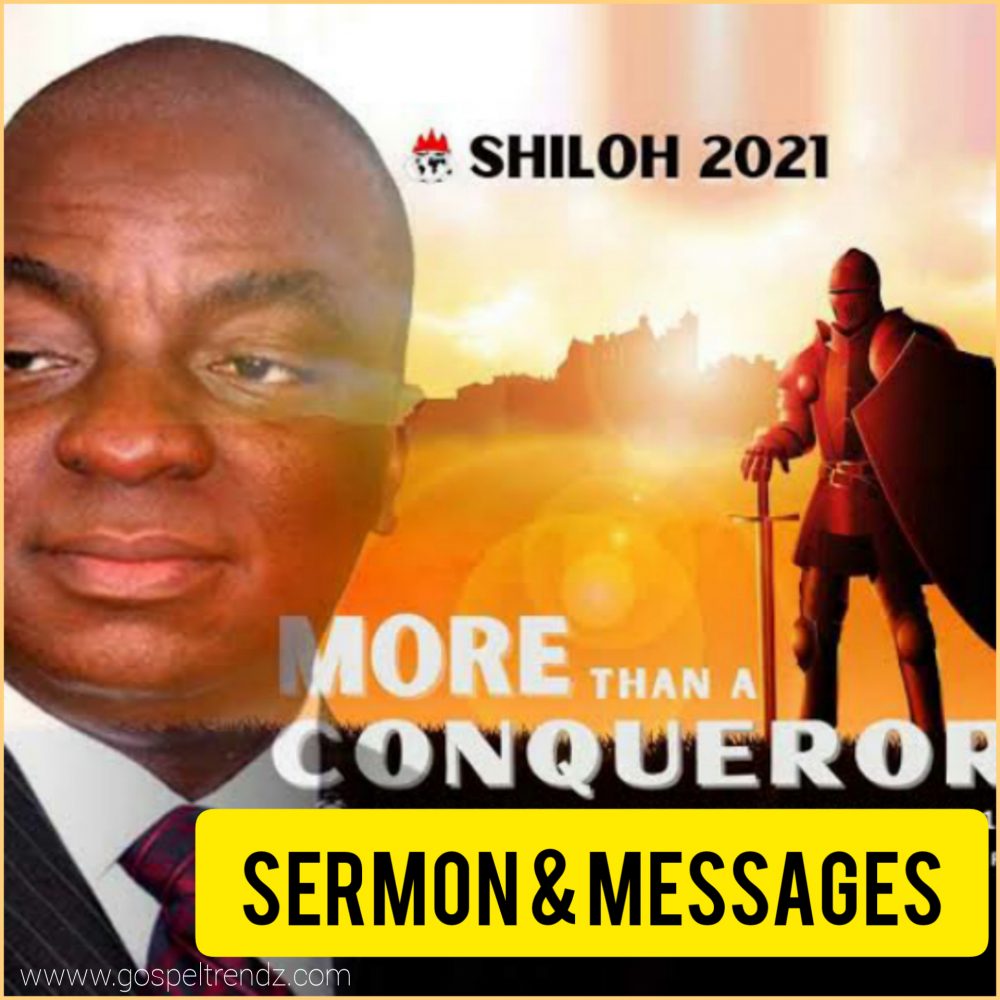 All SHILOH 2021 Messages and Sermons