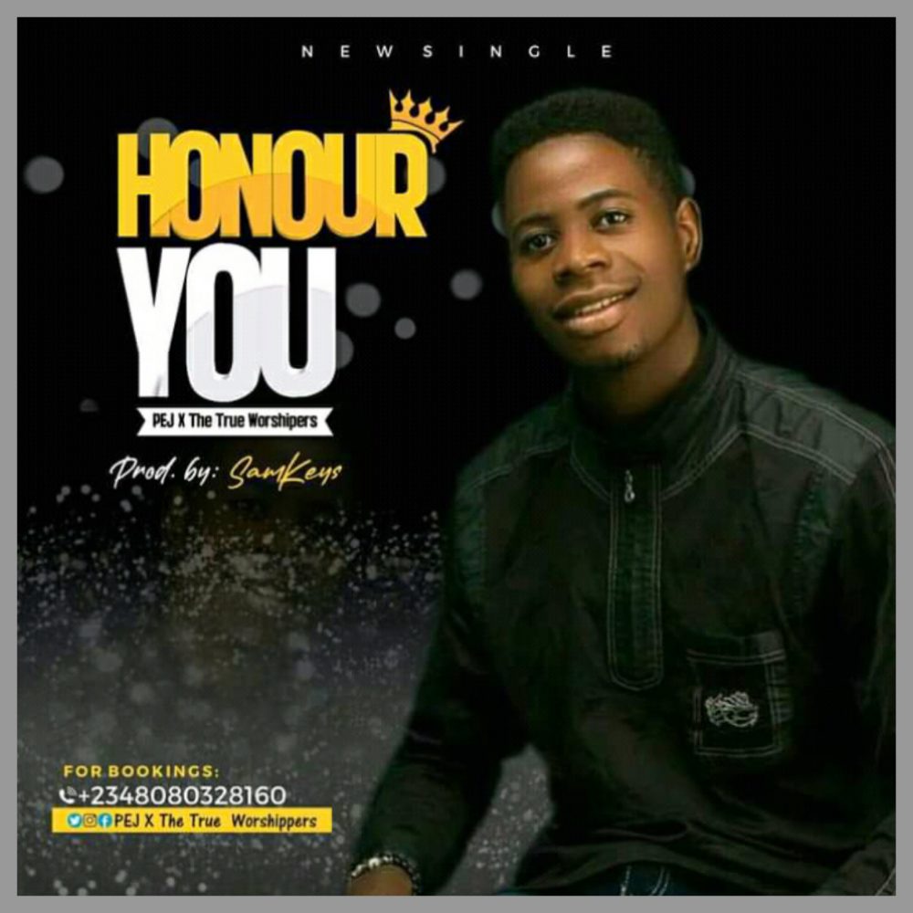 Honour You By Pej X The True Worshippers