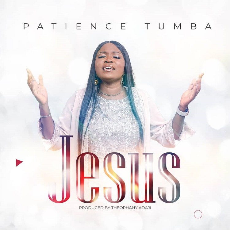 Jesus By Patience Tumba