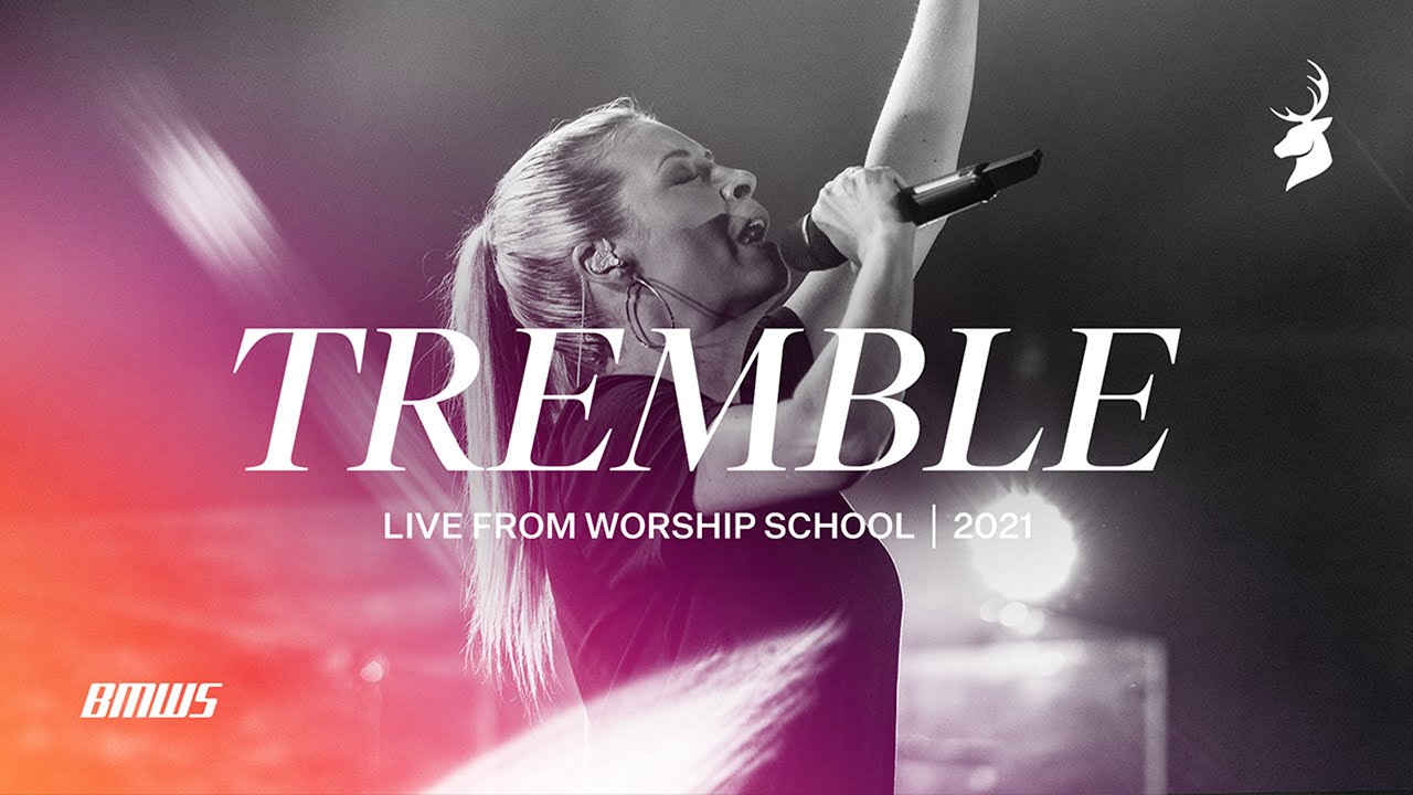 Tremble by Jenn Johnson live at Worship School