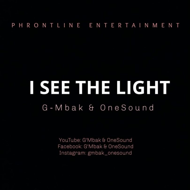 I See The Light By G'Mbak & Onesound