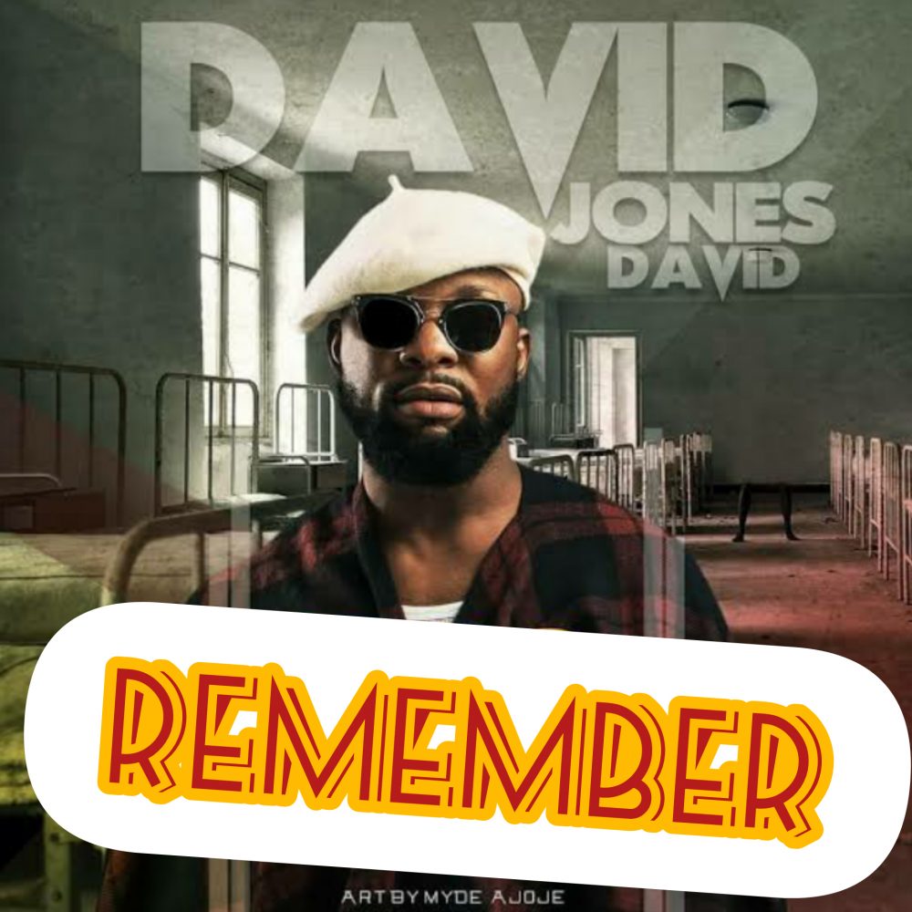 Remember By David Jones David