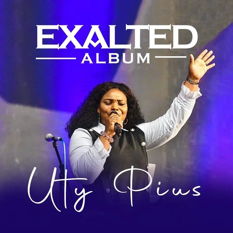 Exalted By Uty Pius