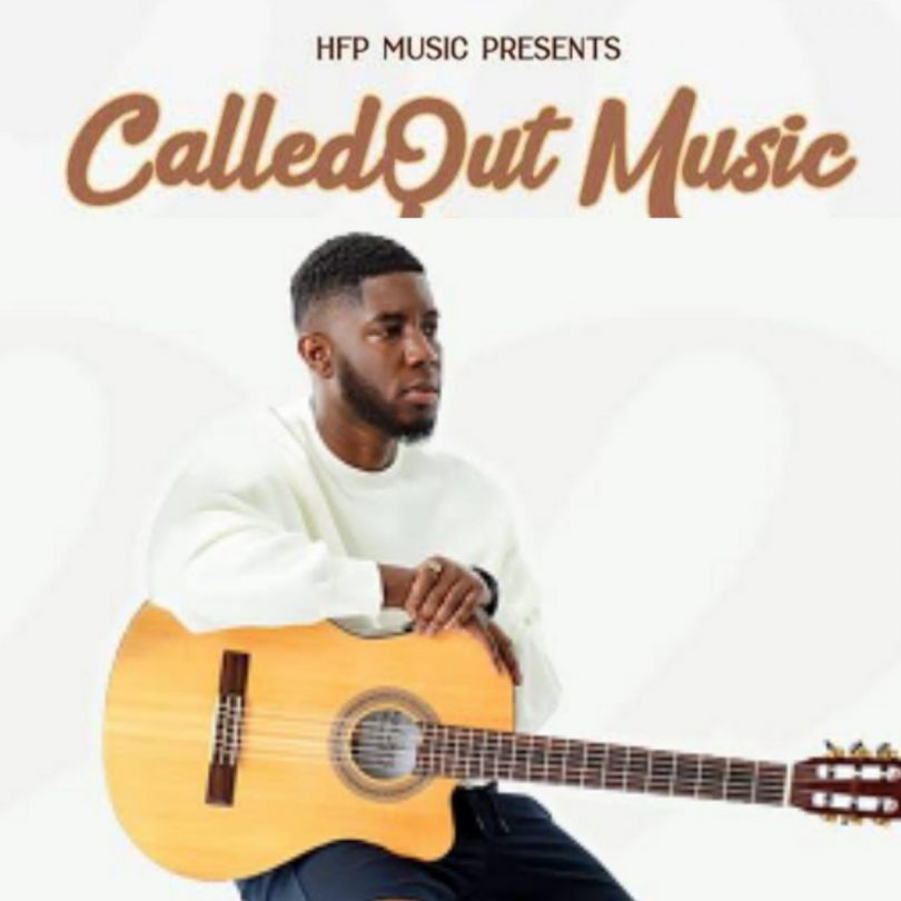 CalledOut Music 2022 Latest Songs