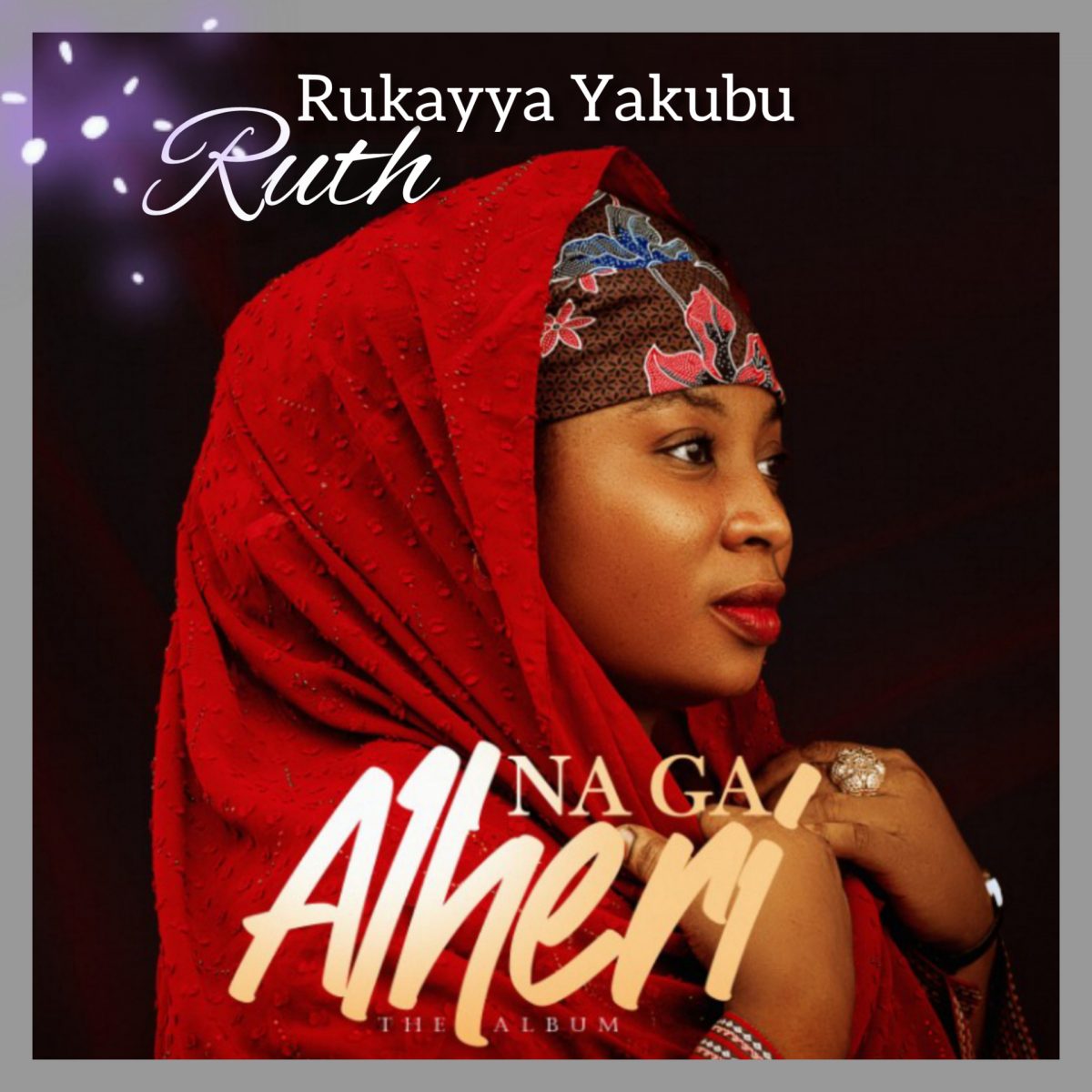 Na Ga Alheri By Ruth Rukayya Yakubu TOP10