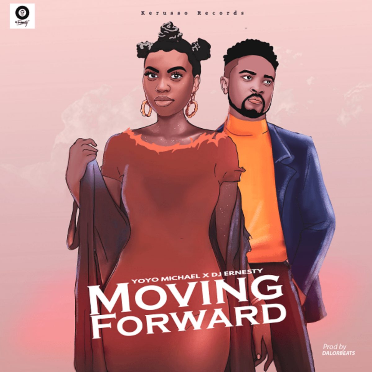 Moving Forward By Yoyo Michael Ft. DJ Ernesty