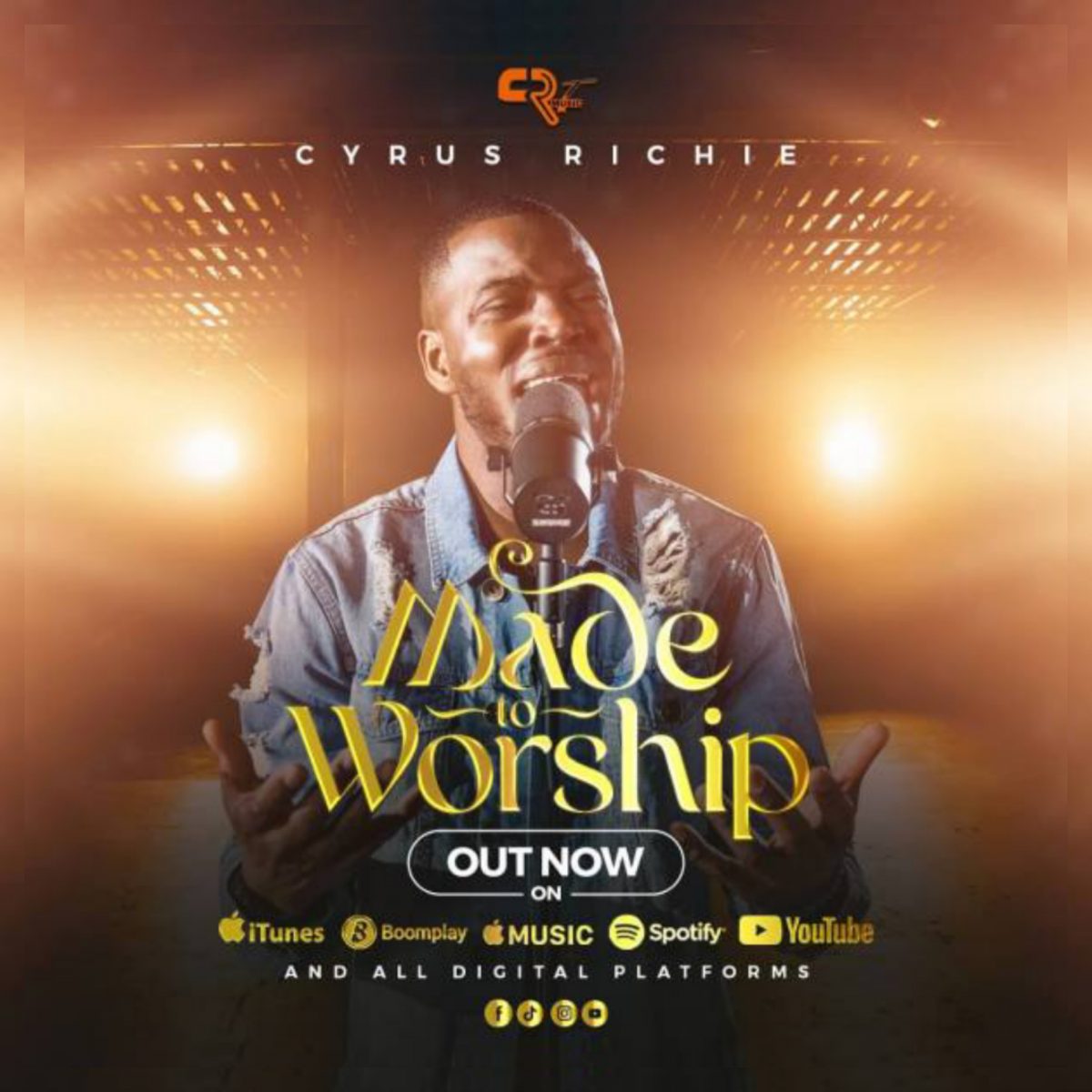 Made to Worship By Cyrus Richie