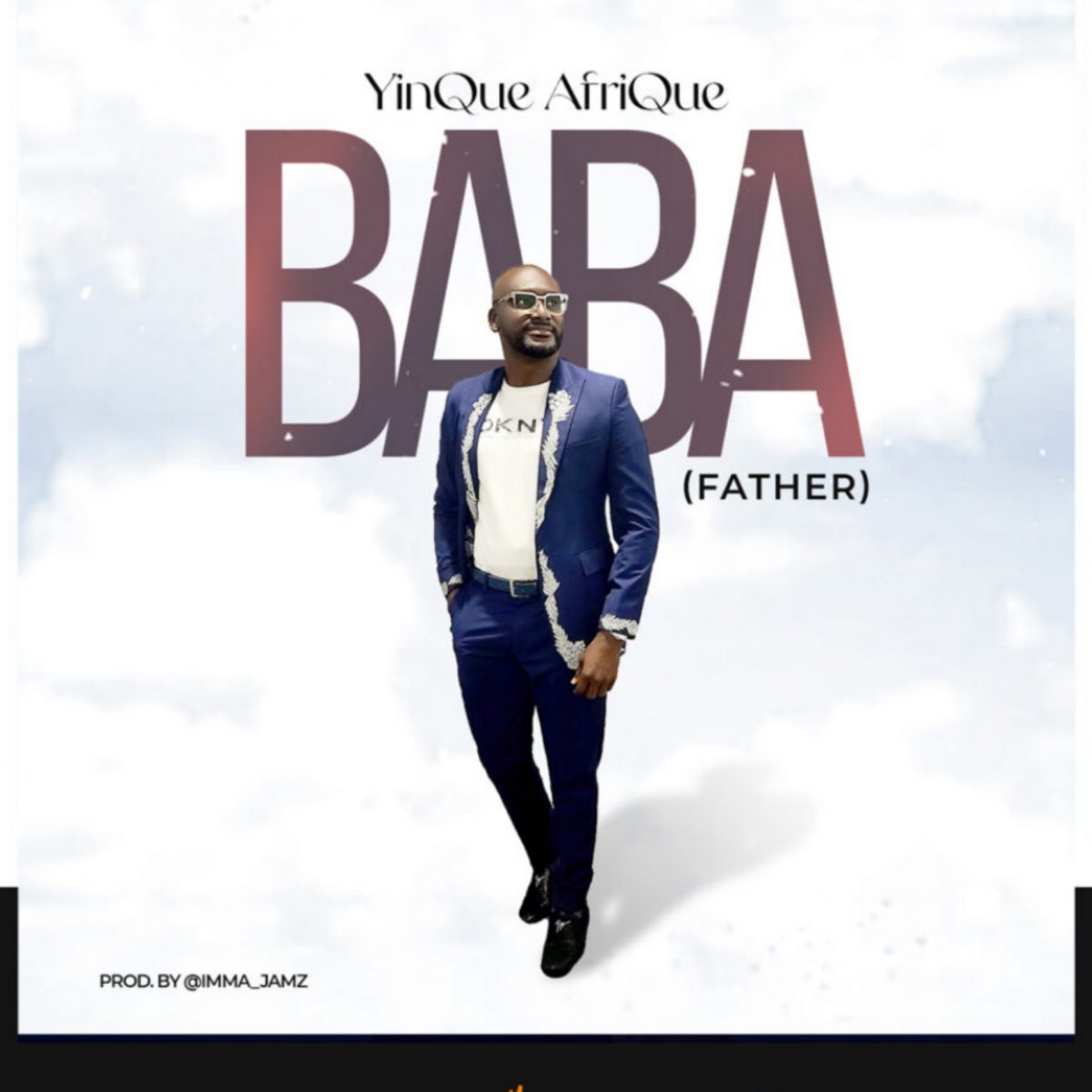 Baba By YinQue AfriQue