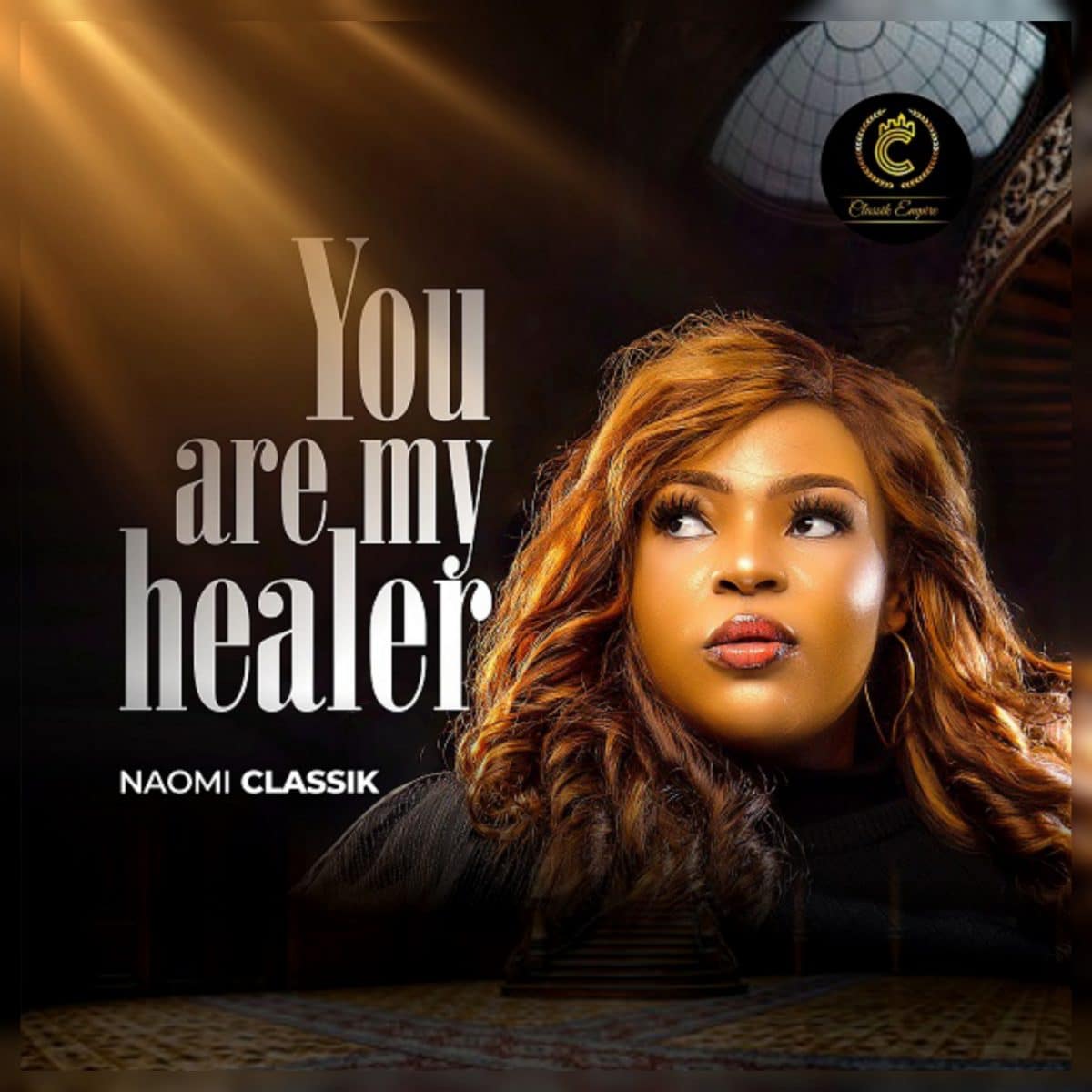 You Are My Healer By Naomi Classik