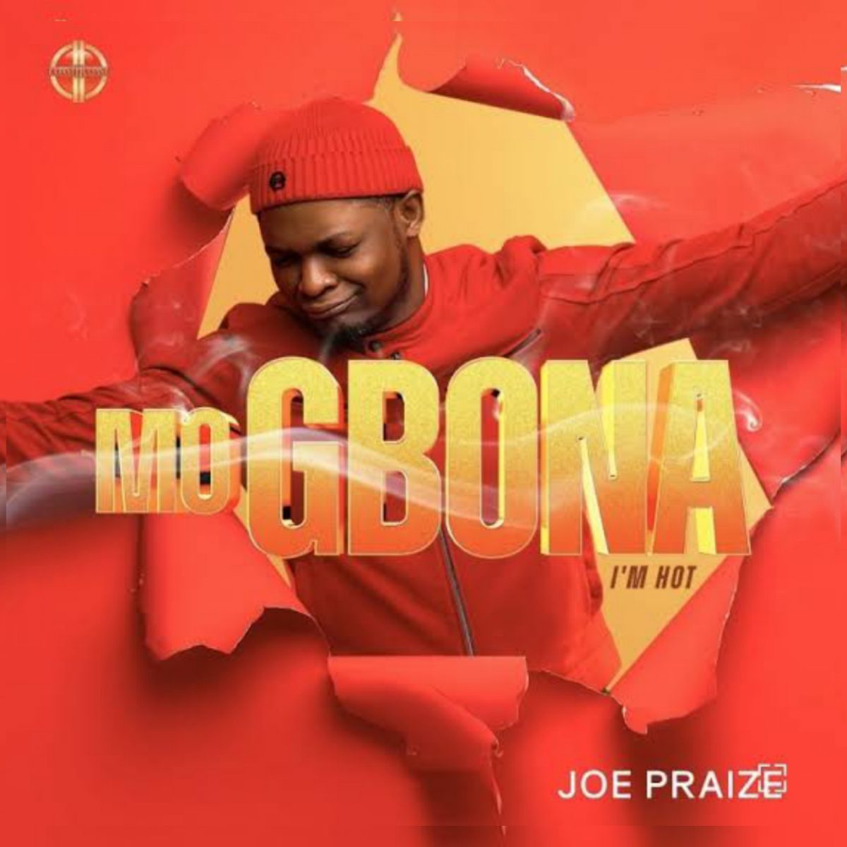 Mo Gbona By Joe Praize