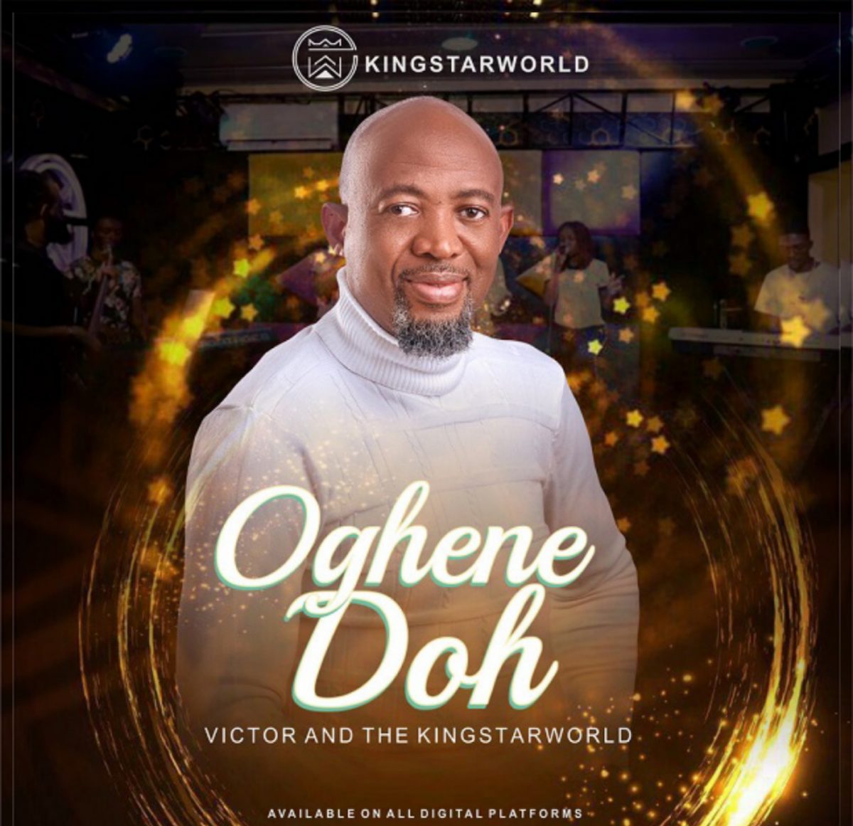 Oghene Doh By  Victor & The Kingstarworld