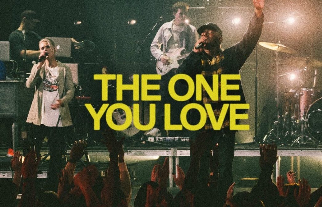 The One You Love By Elevation Worship