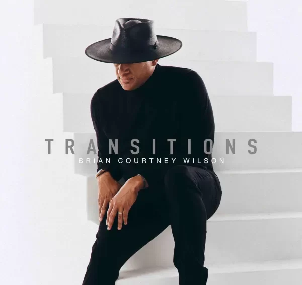 Transitions By Brian Courtney Wilson