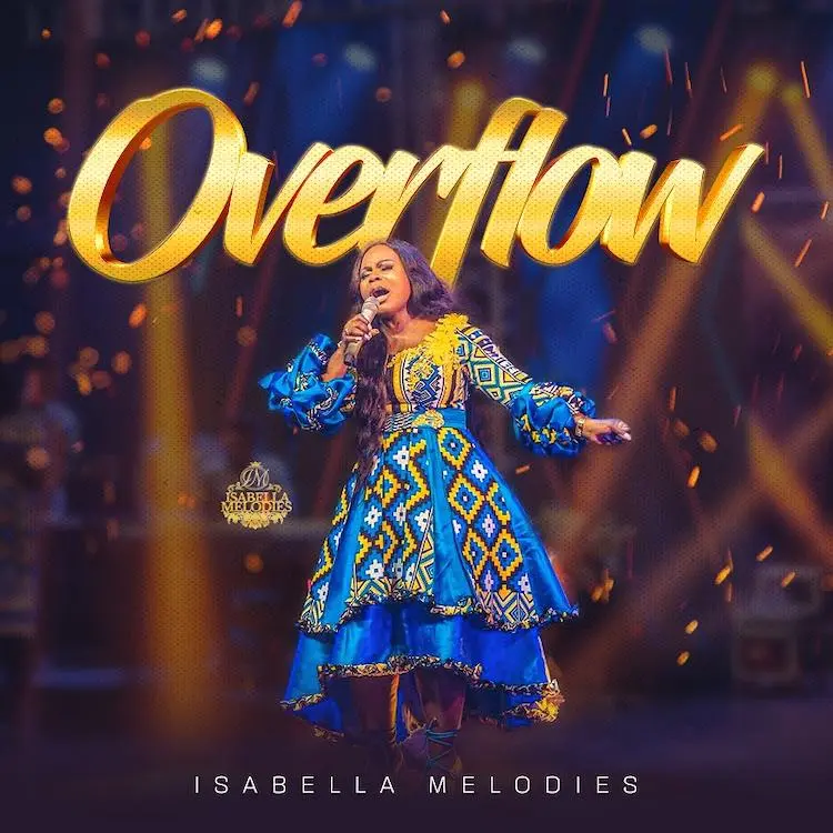 Overflow By Isabella Melodies