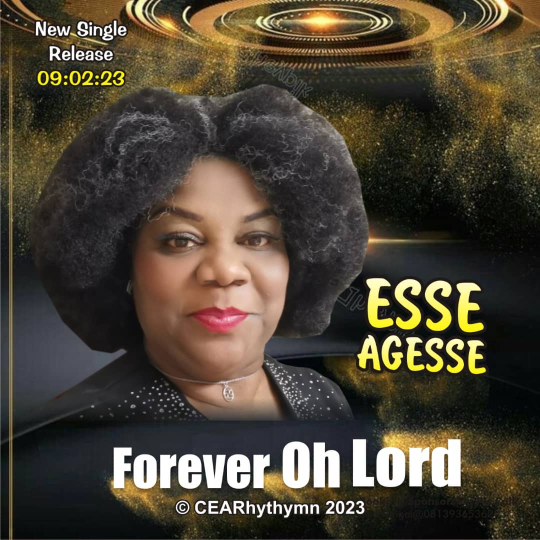 Forever Oh God By Esse Agesse