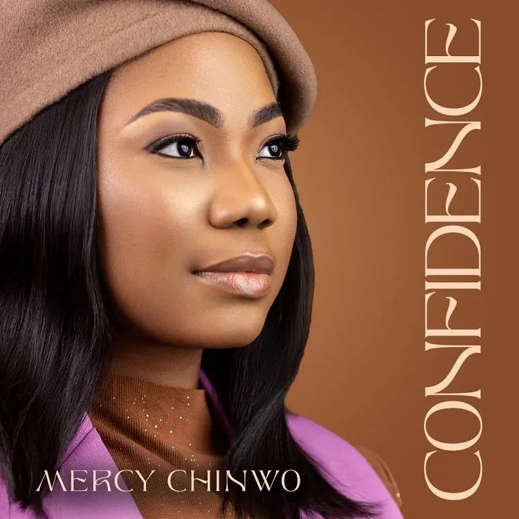 Confidence By Mercy Chinwo Blessed