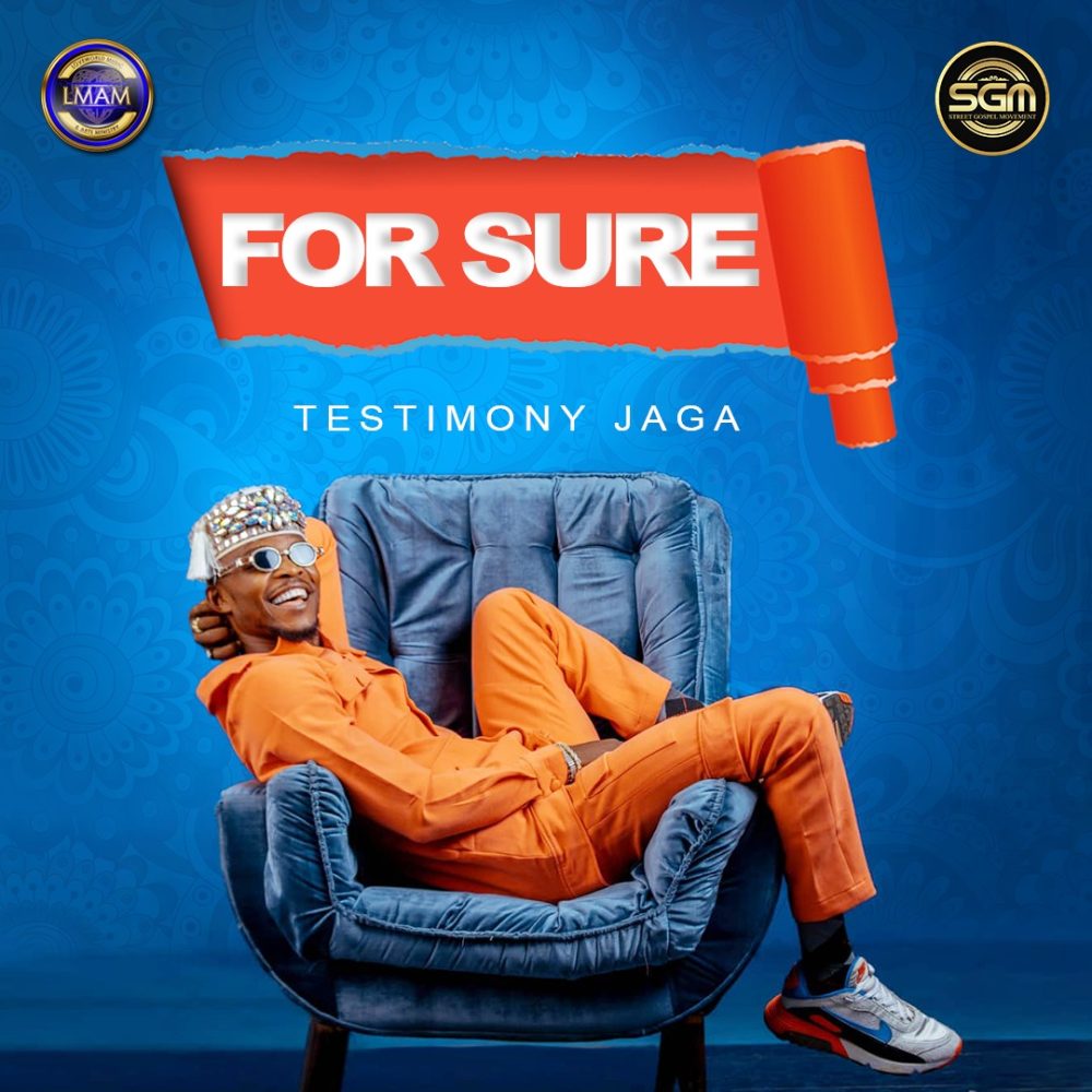 MUSIC : For Sure by Testimony Jaga