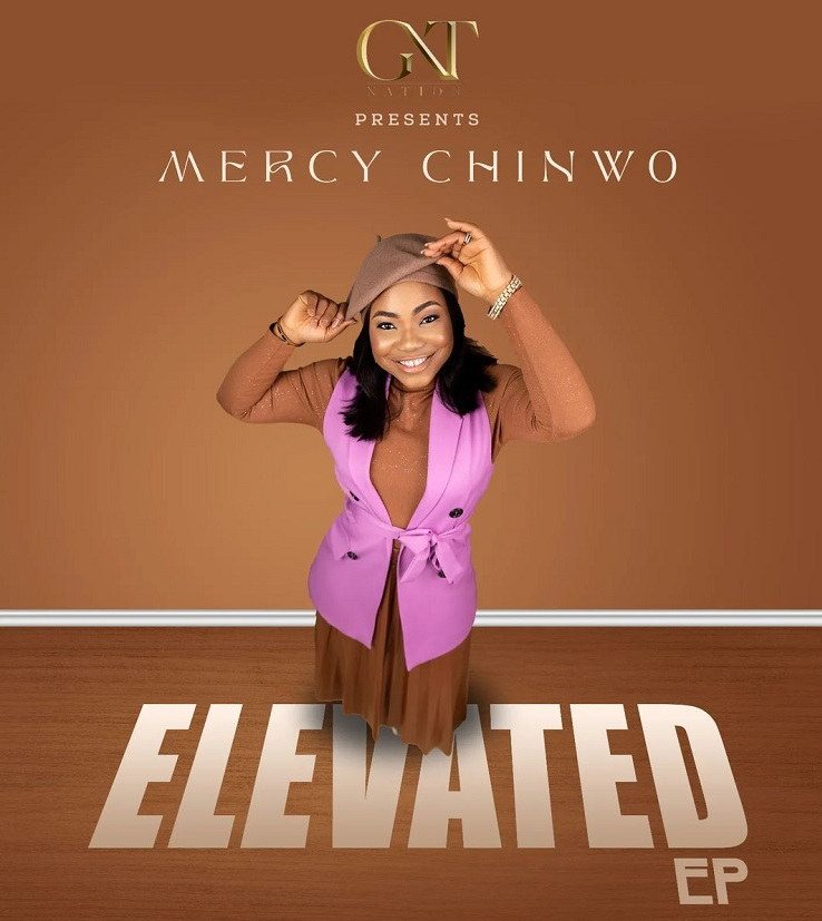 Elevated By Mercy Chinwo