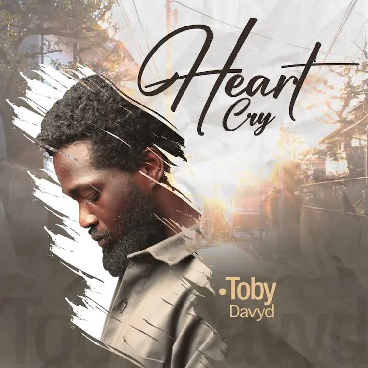 Heart Cry By Toby Davyd
