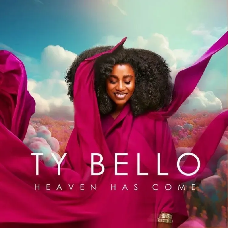Heaven Has Come By TY Bello