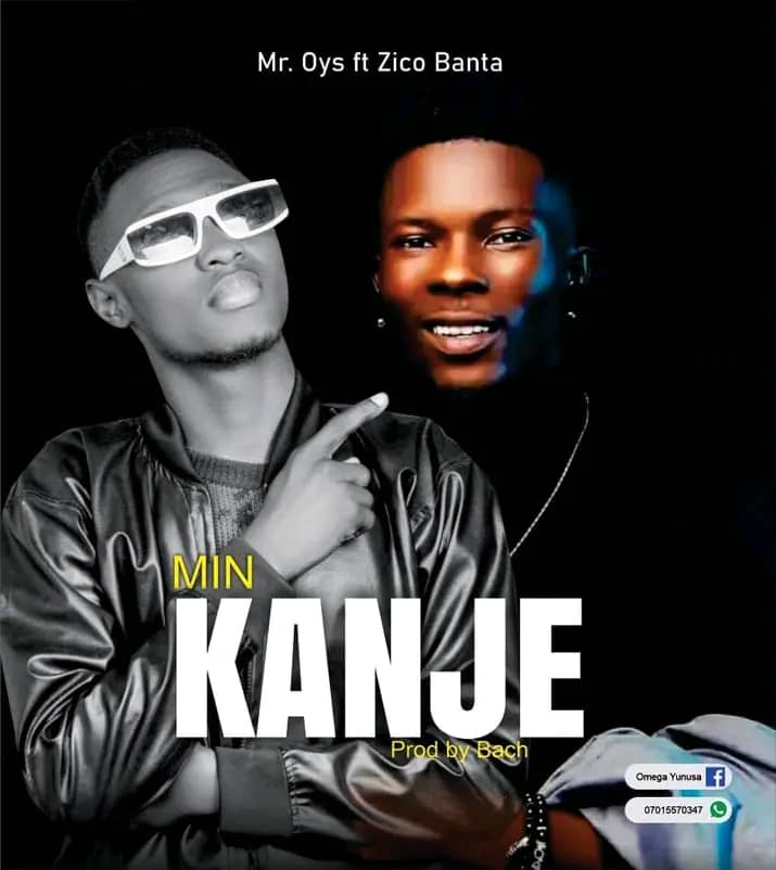 Kanje By Oys Feat. Zico Banta