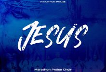 Jesus By Marathon Praise Choir