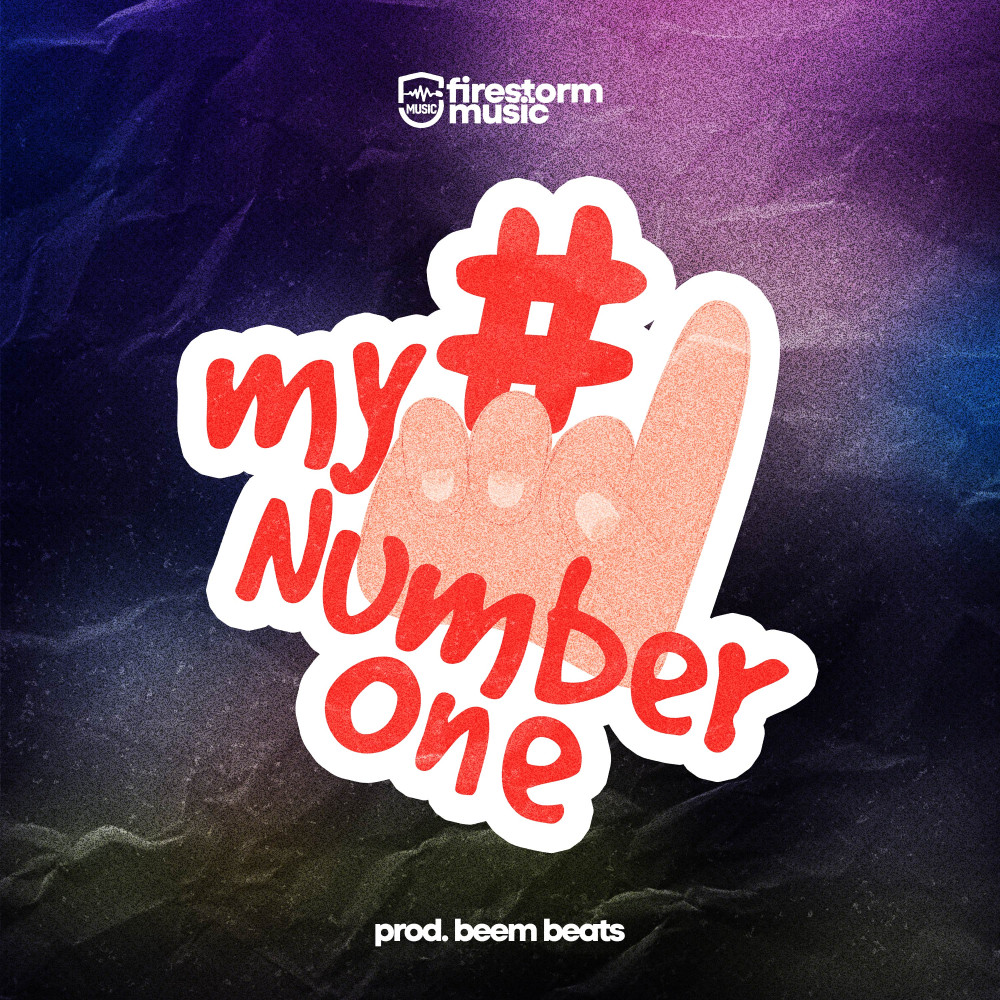 My Number One By Firestorm Music