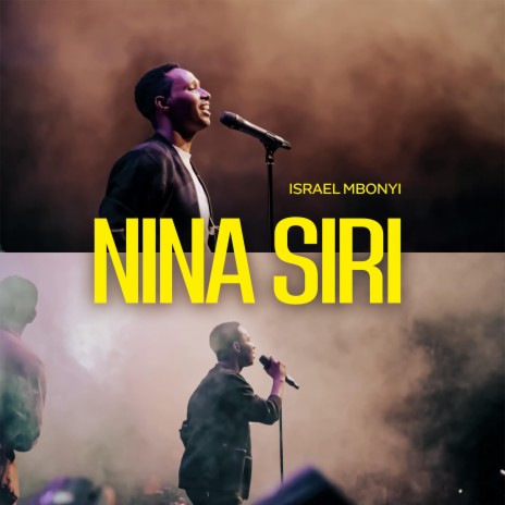Nina Siri By Isreal Mbonyi Mp3