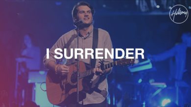 I Surrender By Hillsong Worship