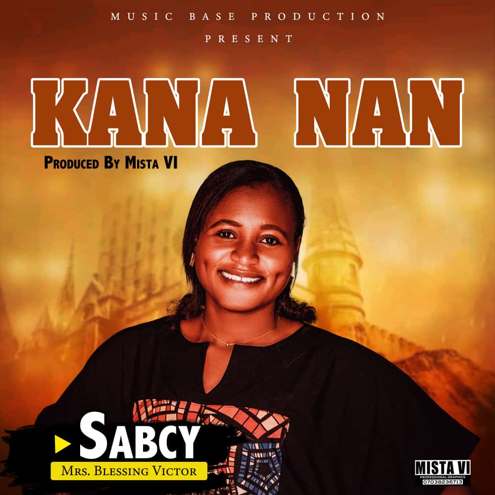 Kana Nan By Sabcy (Produce by Mista VI)